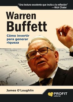portada Warren Buffet: Como Invertir Para Generar Riqueza