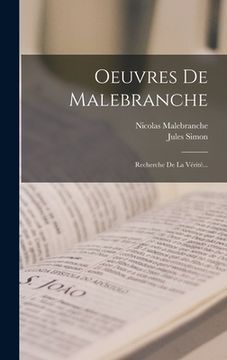 portada Oeuvres De Malebranche: Recherche De La Vérité... (en Francés)