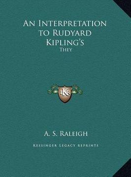 portada an interpretation to rudyard kipling's: they