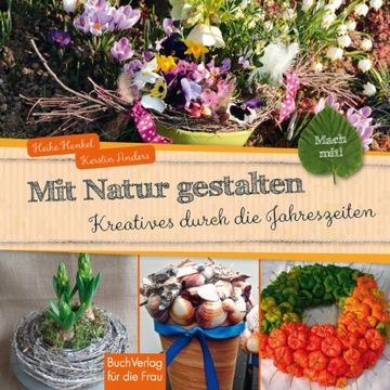 portada Mach mit! Mit Natur gestalten: Kreatives durch die Jahreszeiten (in German)