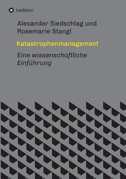 portada Katastrophenmanagement: Eine wissenschaftliche Einführung (in German)