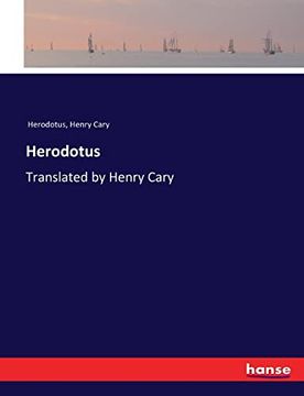portada Herodotus: Translated by Henry Cary (en Inglés)