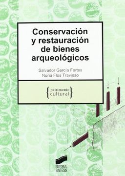 portada Conservacion y Restauracion de Bienes Arqueologicos (in Spanish)