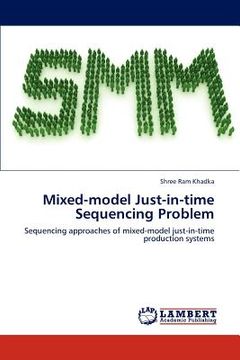 portada mixed-model just-in-time sequencing problem (en Inglés)