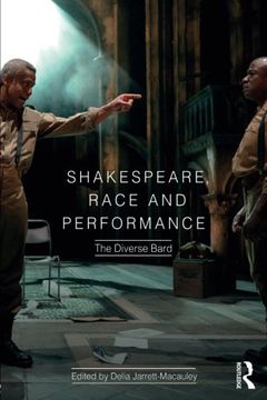 portada Shakespeare, Race and Performance: The Diverse Bard