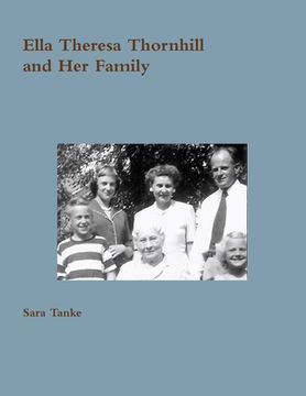portada Ella Theresa Thornhill and Her Family (en Inglés)