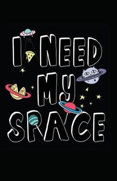 portada I Need My Space (en Inglés)