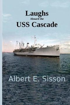 portada Laughs Aboard the USS Cascade (en Inglés)