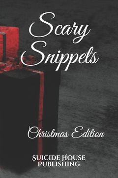 portada Scary Snippets: Christmas Edition (en Inglés)