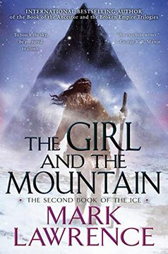 portada The Girl and the Mountain (The Book of the Ice) (libro en Inglés)