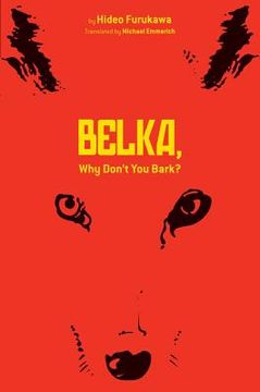 portada Belka, Why Don't You Bark? (en Inglés)