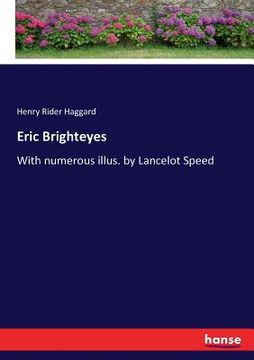 portada Eric Brighteyes: With numerous illus. by Lancelot Speed (en Inglés)