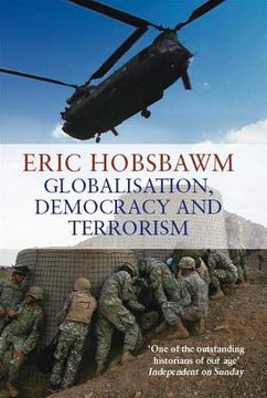 portada Globalisation, Democracy and Terrorism (en Inglés)