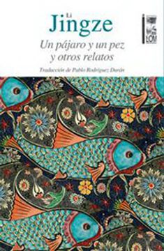 portada Pájaro y un pez y Otros Relatos, un (in Spanish)