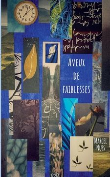 portada Aveux de faiblesses (in French)