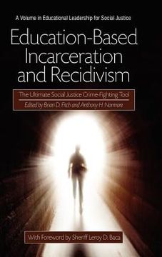portada education-based incarceration and recidivism (en Inglés)