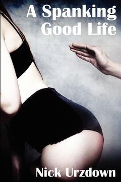 portada a spanking good life (in English)