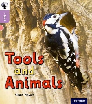 portada Oxford Reading Tree Infact: Oxford Level 1+: Tools and Animals (in English)