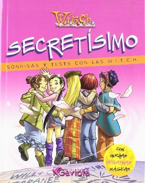 Secretísimo. Sonrisas y Test con las W. I. Te C. H.