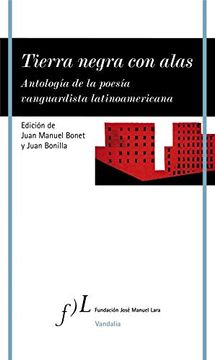 portada Tierra Negra con Alas: Antología de la Poesía Vanguardista Latinoamericana (Vandalia)