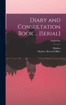 portada Diary and Consultation Book ... [serial]; 3(1679/80) (in English)