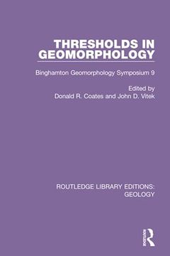 portada Thresholds in Geomorphology (Routledge Library Editions: Geology) (en Inglés)