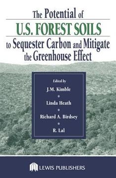 portada The Potential of U.S. Forest Soils to Sequester Carbon and Mitigate the Greenhouse Effect (en Inglés)