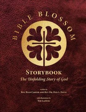 portada Bible Blossom Storybook: The Unfolding Story of God (en Inglés)