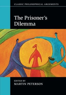 portada The Prisoner's Dilemma (Classic Philosophical Arguments)