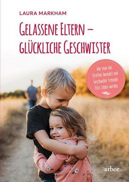 portada Gelassene Eltern - Glückliche Geschwister (en Alemán)
