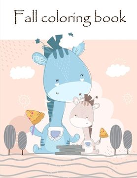 portada Fall coloring book: Super Cute Kawaii Animals Coloring Pages (en Inglés)