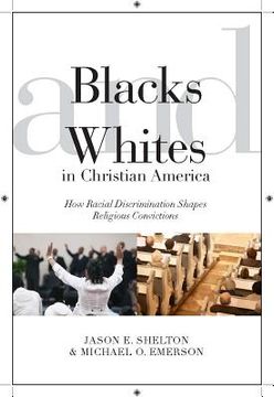 portada blacks and whites in christian america