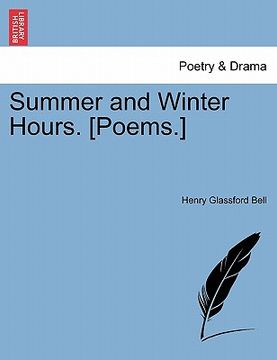 portada summer and winter hours. [poems.]