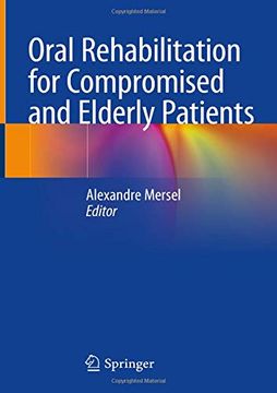 portada Oral Rehabilitation for Compromised and Elderly Patients (en Inglés)