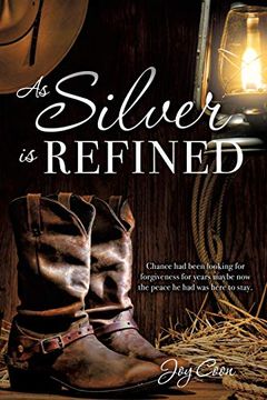 portada As Silver is Refined (in English)