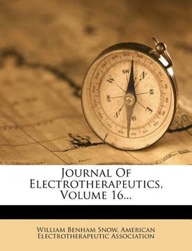portada journal of electrotherapeutics, volume 16... (en Inglés)