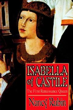 portada isabella of castile: the first renaissance queen (in English)