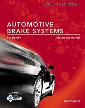 portada Today's Technician: Automotive Brake Systems, Classroom and Shop Manual Prepack