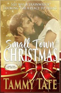 portada Small Town Christmas: Coming Home for Christmas (en Inglés)