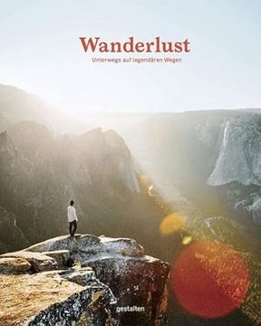 portada Wanderlust: Unterwegs auf Legendären Wegen (en Alemán)