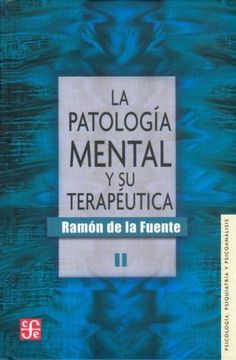 portada La patología mental y su terapéutica