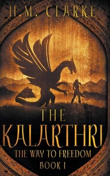 portada The Kalarthri (The way to Freedom) 