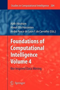 portada foundations of computational intelligence: volume 4: bio-inspired data mining (en Inglés)
