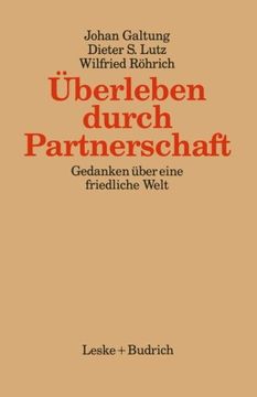 portada Überleben durch Partnerschaft: Gedanken über eine friedliche Welt (Kieler Beiträge zur Politik und Sozialwissenschaft) (German Edition)