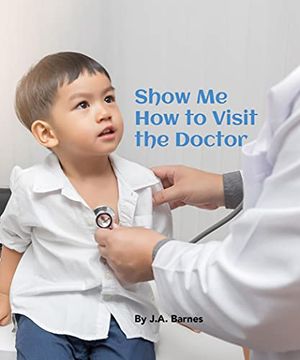 portada Show me how to Visit the Doctor (Point to Books) 