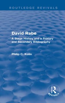 portada Routledge Revivals: David Rabe (1988): A Stage History and a Primary and Secondary Bibliography (in English)