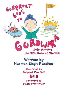 portada Gurpreet Goes to Gurdwara: Understanding the Sikh Place of Worship (en Inglés)