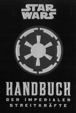 portada Star Wars: Handbuch der Imperialen Streitkräfte (in German)