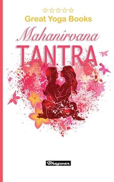 portada GREAT YOGA BOOKS - Mahanirvana Tantra: Brand New! (in English)