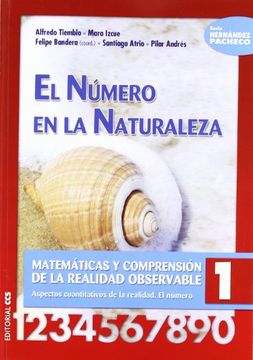 portada El Número en la Naturaleza. Matemáticas y Comprensión de la Realidad Observable 1. (in Spanish)